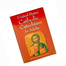 United States Catholic Catechism for Adults Conference of Bishops Faith ... - £15.78 GBP