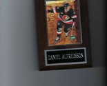 DANIEL ALFREDSSON PLAQUE OTTAWA SENATORS HOCKEY NHL   C - $0.01