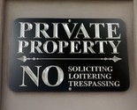 Engraved Private Property No Soliciting Trespassing Metal 11.5x7.5 Plaqu... - $29.95