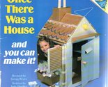 ONCE THERE WAS A HOUSE (Make and Play Picturebacks) [Paperback] Hindley,... - $2.93