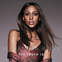 Alexandra Burke : The Truth Is CD (2018) Pre-Owned - £11.73 GBP