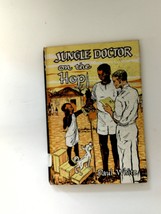 1957 Jungle Doctor on the Hop (Jungle Doctor Series #15) by  Paul White - £15.31 GBP