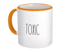 Toxic : Gift Mug The Skinny inspired Decor Mug Quotes Fall Autumn Halloween - £15.87 GBP