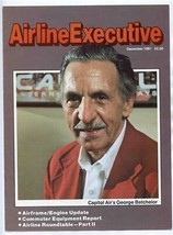 Airline Executive Article Capitol Air George Batchelor December 1981 - £14.09 GBP