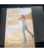 Still Room for Hope: A Survivor&#39;s Story - Hardcover, by Kaplan Alisa - V... - $94.23 MXN