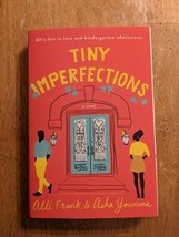 Tiny Imperfections: A Novel - Alli Frank, Asha Youmans (Paperback ARC) - £11.95 GBP