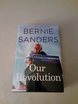 SIGNED Our Revolution by Bernie Sanders (2016, Hardcover) Like New, 7th - £43.38 GBP