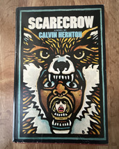 Scarecrow By Calvin Hernton 1974 First Edition Doubleday HC DJ. New &amp; Un... - £177.83 GBP