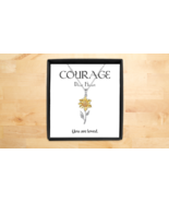 Courage Dear Heart Necklace Sunflower Jewelry You Are Loved CS Lewis Asl... - $45.73
