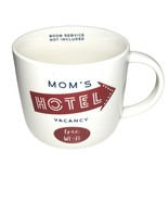 Threshold &quot;Mom&#39;s Hotel Vacancy Free WiFi&quot; Mug Novelty Coffee Cup - $148.33 MXN