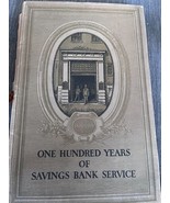 1916 Provident Inst for Savings Boston MA One Hundred Years of Service - $18.75