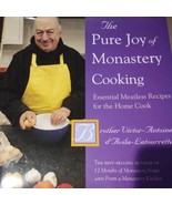 The Pure Joy of Monastery Cooking : Essential Meatless Recipes for the H... - £7.86 GBP