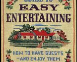 Guide to easy entertaining Crocker, Betty - £2.37 GBP