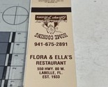 Vintage Matchbook Cover  Flora &amp; Ella’s Restaurant Labelle, FL.  gmg   U... - £9.87 GBP