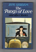 Jane Gardam Pangs Of Love &amp; Other Stories First Edition Hardcover Dj Literary - £25.24 GBP