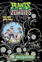 Plants vs. Zombies Boom Mushroom Vol 6 Dark Horse Graphic Comics Halloween Tobin - £7.81 GBP