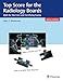 Top Score for the Radiology Boards: Q&A for the Core and Certifying Exams [Paper Item image 3