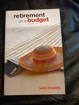 Retirement on a Budget, 6th (Retirement on a Shoestring) by John Howells - $6.92