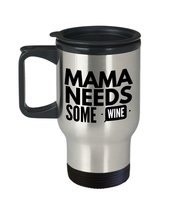 Funny Mom Travel Mug 14oz - Mama Needs Some Wine - Mothers Day Gifts, Mum Birthd - £16.99 GBP