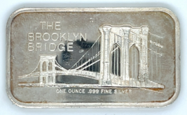 THE BROOKLYN BRIDGE - By Colonial Mint 1 oz. Silver Art Bar - $74.25