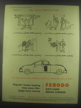 1954 Ferodo Anti-fade brake linings Ad - New Year Resolutions - £14.78 GBP