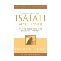 Your Study of Isaiah Made Easier in the Bible and the Book of Mormon: In the Bib - £17.51 GBP