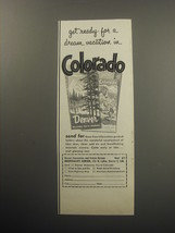 1957 Colorado Tourism Ad - Get ready for a dream vacation in Colorado - £14.78 GBP