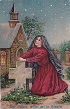 Woman Kneeling Cross Tombstone Our Father Which Art In Heaven Postcard C15 - $2.96