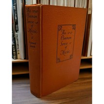The Common Sense of Music Sigmund Spaeth 1924 1st Edition Hardcover - £13.54 GBP