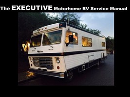 The EXECUTIVE MOTORHOME OPERATIONS MANUALS 415pg for RV Camper Service &amp;... - $23.99