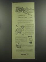 1953 Heinz Company Ad - Carrots are predictable - $18.49