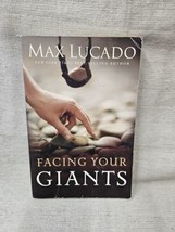 Facing Your Giants - Max Lucado - £3.13 GBP