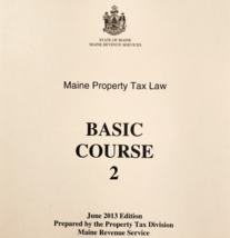 2013 Maine Property Tax Law Basic Course 2 Book Maine Revenue Services D... - $560.03 MXN