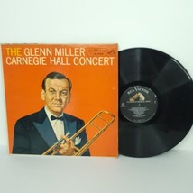 Glenn Miller The Glenn Miller Carnegie Hall Concert Record LP LPM-1506 R... - £15.26 GBP