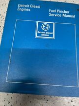 Detroit Diesel Fuel Pincher Servicio Tienda Reparación Manual OEM - $89.98
