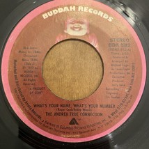 Andrea True Connection - What’s Your Name , What’s Your Number 1977-7’ S... - £5.52 GBP