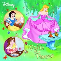 Polite as a Princess (Disney Princess) (Pictureback(R)) - Paperback - GOOD - $4.99