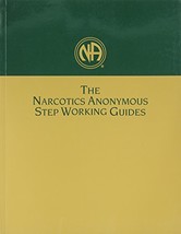 Narcotics Anonymous Step Working Guides [Paperback] NAWS - $13.30