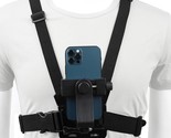 Mobile Phone Chest Mount Harness Strap Holder Cell Phone Clip Action Cam... - $33.99