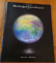 New York Times Magazine The Global Issue Hello, World February 2015 Russ... - £23.95 GBP