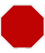 Red Dye Sublimation Blank 12" x 12" Metal Novelty Octagon Stop Sign - DS - $23.95