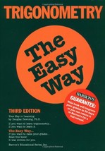Trigonometry the Easy Way (Barron&#39;s Easy Series) Downing Ph.D., Douglas - $14.80
