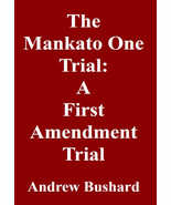 The Mankato One Trial: A First Amendment Trial - $9.99