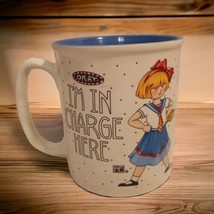 Vtg Mary Englebright Coffee Mug I’m In Charge Here Sassy Girl Sailor Dress Blue - £10.93 GBP