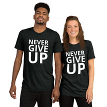 Never Give Up - Couple Short sleeve t-shirt - £20.86 GBP