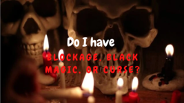 Do I have a blockage, black magic, or curse? (YES or NO Answer) Psychic ... - $2.70