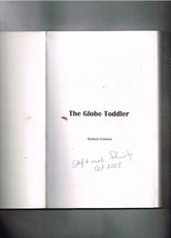 The Globe Toddler by Stefanie Schmitz (2005, Perfect) signed autographed book - £28.63 GBP