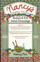 Nancy&#39;s Healthy Kitchen Reduced-Fat Salad Dressings [Paperback] Nancy Fox - £22.44 GBP