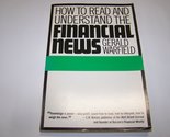 How to Read and Understand the Financial News Warfield, Gerald - £33.29 GBP
