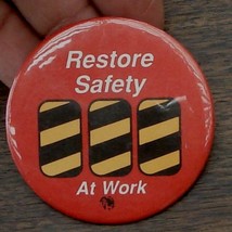 Nice Vintage Tin Advertising Button, Restore Safety At Work, VERY GOOD COND - £13.48 GBP